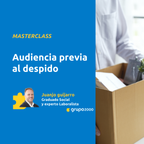 Masterclass Audiencia Previa Al Despido Grupo2000
