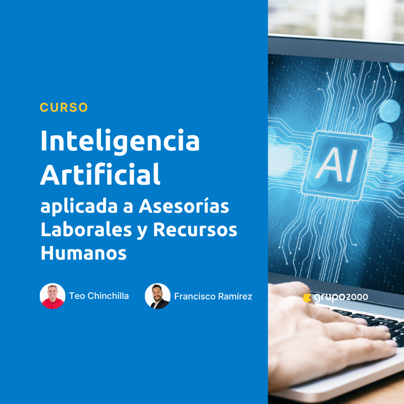 Curso Inteligencia Artificial Aplicada A Asesorias Laborales Y Recursos Humanos Grupo2000