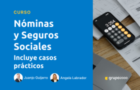 Curso Nominas Y Seguros Sociales Incluye Casos Practicos Grupo2000