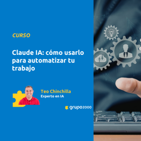 Curso Claude IA Cómo Usarlo Para Automatizar Tu Trabajo Grupo2000