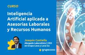 Curso Inteligencia Artificial Aplicada A Asesorías Laborales Y Recursos Humanos Grupo2000