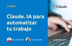 Curso Claude Ia Para Automatizar Tu Trabajo Grupo2000