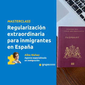 Masterclass Regularización Extrordinaria Para Inmigrantes En España Grupo2000