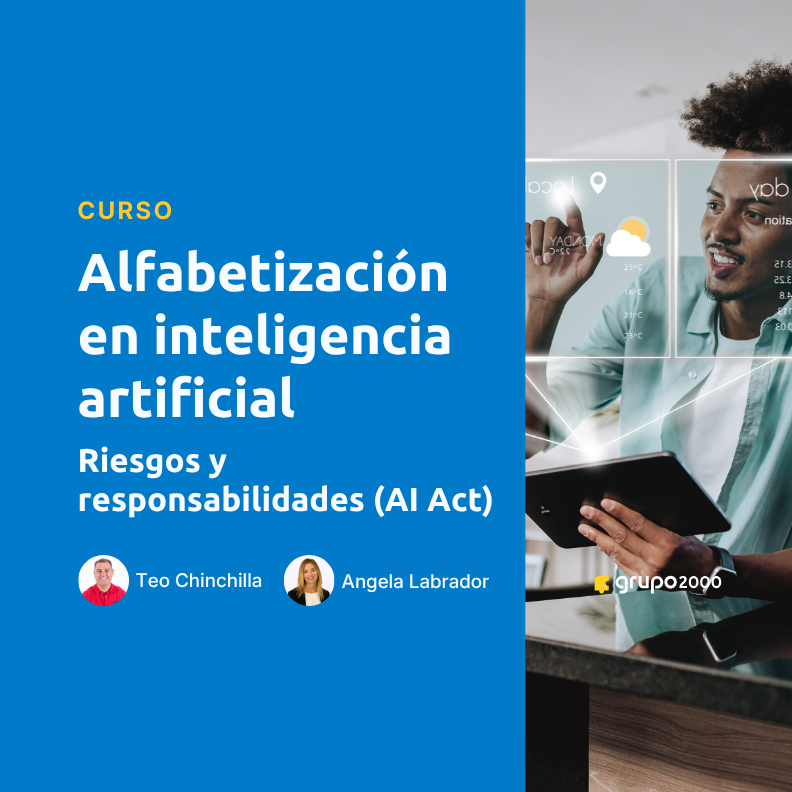 Curso Alfabetizacion En Inteligencia Artificial Riesgos Y Responsabilidades Grupo2000