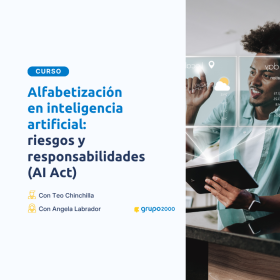 Curso Alfabetizacion En Inteligencia Artificial Riesgos Y Responsabilidades Grupo2000