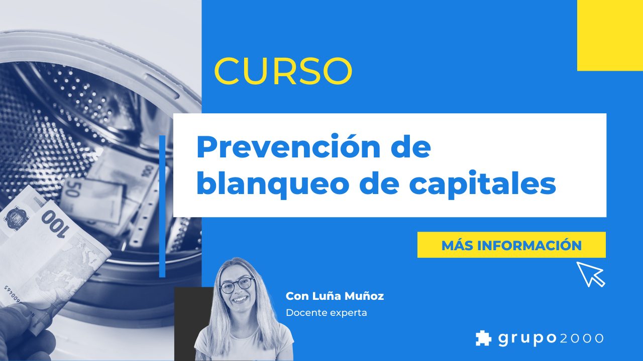 Curso Prevencion Blanqueo Capitales Grupo2000