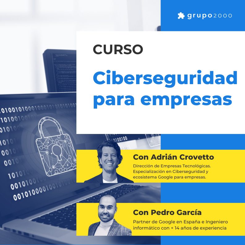  Curso Ciberseguridad Para Empresas Grupo2000