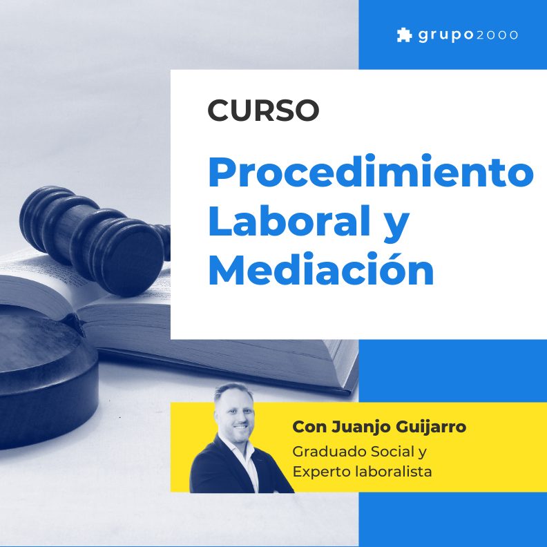  Curso Procedimiento Laboral Y Mediacion Grupo2000