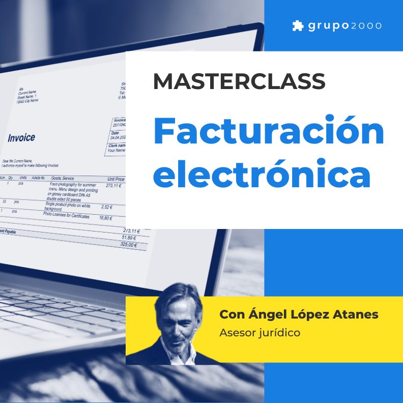 Masterclass Facturacion Electronica Grupo2000